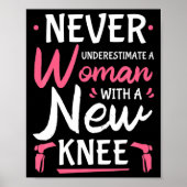 Never Underestimate A Women New Knee Replacement S ポスター (正面)