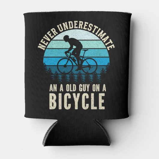 Never Underestimate an old guy on a Bicycle 缶クーラー (正面)