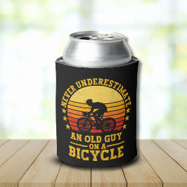 Never Underestimate an old guy on a Bicycle Fun 缶クーラー