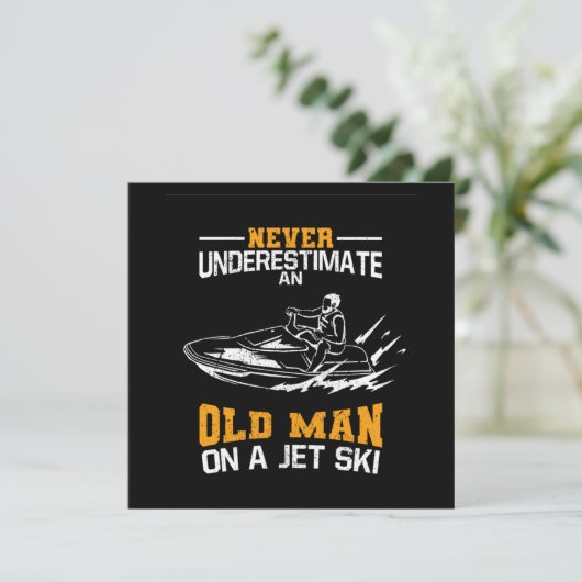 Never Underestimate An Old Man On A Jet Ski 招待状 (スタンド正面)