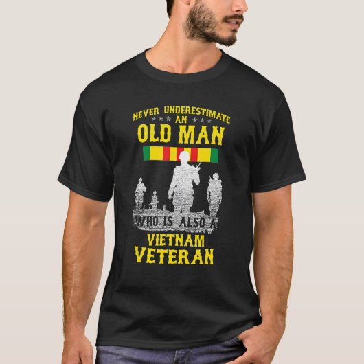 Never Underestimate An Old Man Who Also Vietnam Ve Tシャツ (正面)