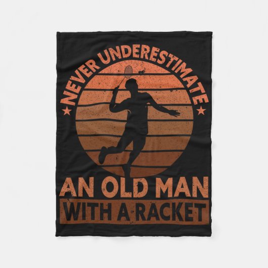 Never Underestimate An Old Man With A Racket Funny フリースブランケット (正面)