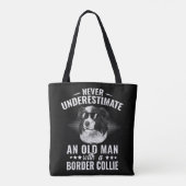 Never Underestimate An Old Man with Border Collie トートバッグ (裏面)
