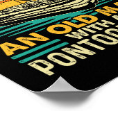 Never Underestimate An Old Man With Pontoon Boat - ポスター (角)