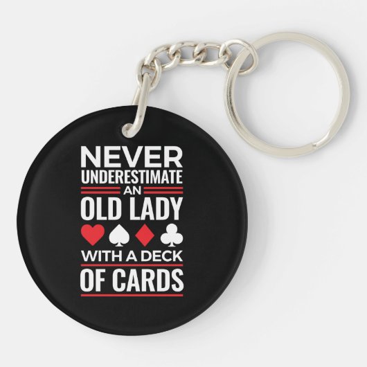 Never Underestimate Old Lady Deck of Card Bridge キーホルダー (裏面)