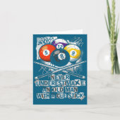 Never Underestimate Old Man With A Cue Stick Billi カード (正面)