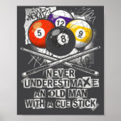 Never Underestimate Old Man With A Cue Stick Billi ポスター (正面)