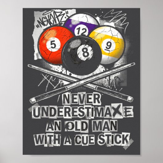 Never Underestimate Old Man With A Cue Stick Billi ポスター (正面)