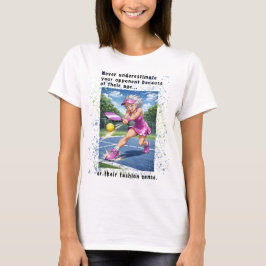 Never Underestimate...Pickleball T-Shirt for Women Tシャツ