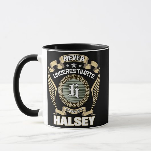NEVER_UNDERESTIMATE_POWER_OF_A_HALSEY マグカップ (左)
