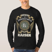 NEVER UNDERESTIMATE POWER OF A KAISER Tシャツ (正面)
