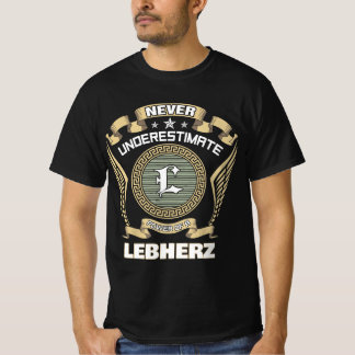 Never underestimate power of a LEBHERZ Tシャツ