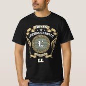 Never underestimate power of a LL Tシャツ (正面)