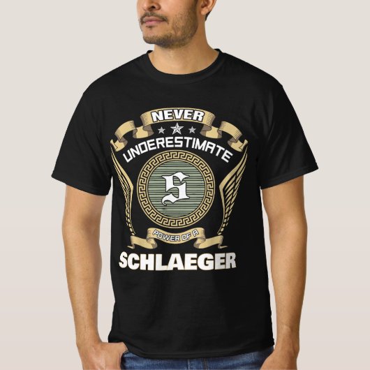 Never underestimate power of a SCHLAEGER Tシャツ (正面)
