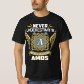 Never Underestimate The Power Of A Amos Tシャツ (正面)