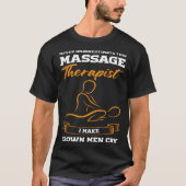 never underestimate this massage therapist massage tシャツ (正面)