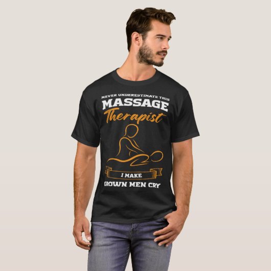 never underestimate this massage therapist massage tシャツ (正面フル)