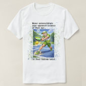 Never Underestimate Your Opponent Pickleball Tシャツ (デザイン正面)