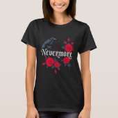 Nevermore Raven Gothic Halloween Tシャツ (正面)