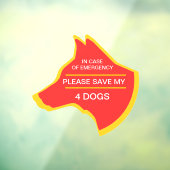 NEW!万一の場合救は私の4匹の犬が掴む ウィンドウサイン (シート3)