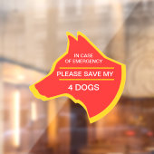 NEW!万一の場合救は私の4匹の犬が掴む ウィンドウサイン (シート2)