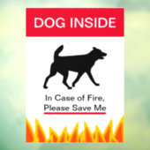 NEW!火の場合に犬が入る – 保護お客様のペット ウィンドウサイン (シート3)