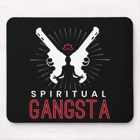 New Age Sritual Srituality Yoga Gangster Enlighten マウスパッド (正面)