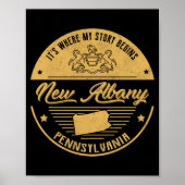 New Albany Pennsylvania Its Where My Story Begins  ポスター (正面)