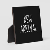 New Arrival Sign, Small Tabletop Black and White フォトプラーク (正面)
