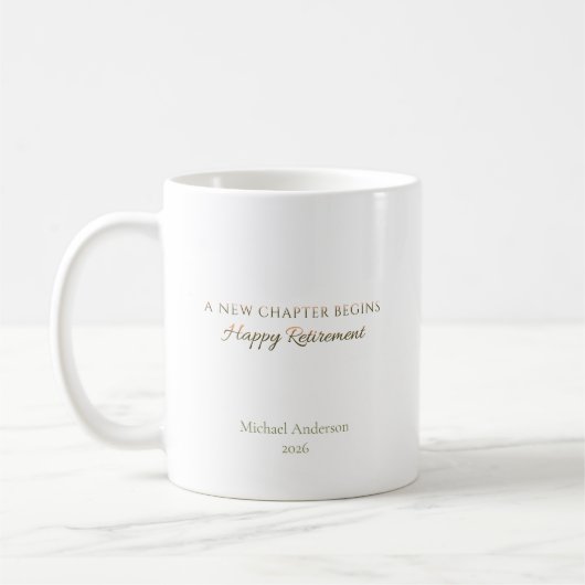 New Chapter Begins Retirement Name Year コーヒーマグカップ (左)