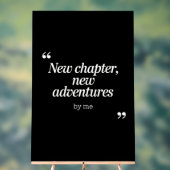 New Chapter, New Adventuresデザインby Me アクリルサイン (ニュートラル)