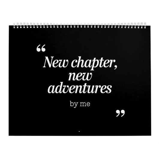 New Chapter, New Adventuresデザインby Me カレンダー (カバー)