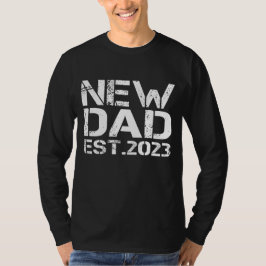 New Dad Est 2023 Tシャツ