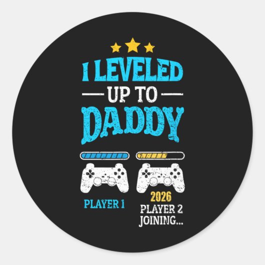 New Dad Fathers Day Leveled Up To Daddy 2026 Level ラウンドシール (正面)