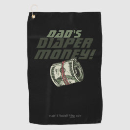 New Dad Fathers Day Money Game Diaper Fund Humor ゴルフタオル
