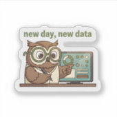 New Day New Data Sticker – Cute Owl for Analysts シール (正面)