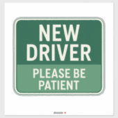New Driver - Please Be Patient Green Road Sign シール (シート)