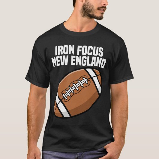 NEW ENGLAND IRON FOCUS - NEW ENGLAND FOOTBALL Tシャツ (正面)