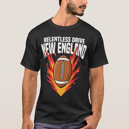 NEW ENGLAND RELENTLESS DRIVE - NEW ENGLAND FOOTBAL Tシャツ (正面)