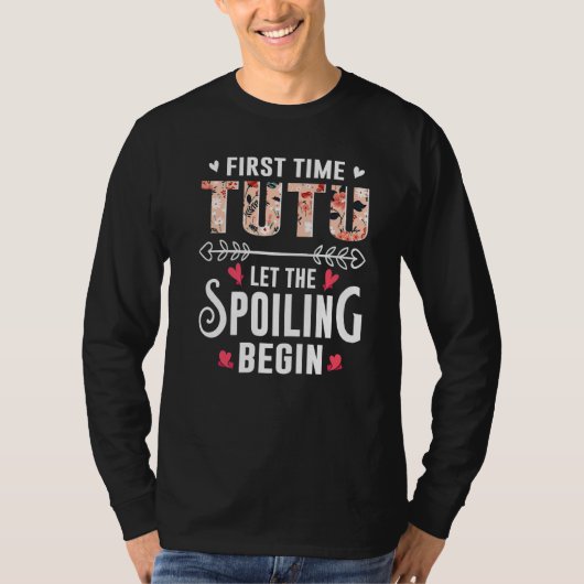 New Grandma First Time Tutu Let The Spoiling Begin Tシャツ (正面)