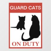 NEW!Guard Cat On Duty —おもしろいの警告愛着 ウィンドウサイン (シート)
