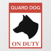 NEW!Guard Dog On Duty —警告標識 ウィンドウサイン (シート)