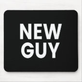 New Guy  マウスパッド (正面)