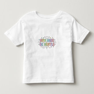 New Here Be Gentle トドラーTシャツ - かわいいベビーTシャツ