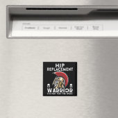 New Hip Replacement Men Women Warrior Awareness Gi マグネット (インサイチュ (食洗機))