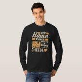 New Homeowner Bring Me A Pound Of Cheese Housewarm Tシャツ (正面フル)