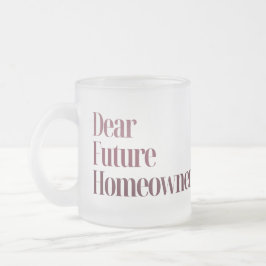 New Homeowner Mug フロストグラスマグカップ