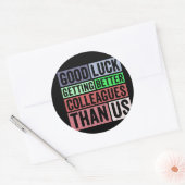 New Job Funny | Farewell Coworker Leaving | Good L ラウンドシール (封筒)