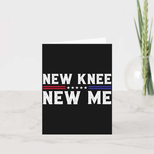 New Knee New Me Funny Broken Knee Surgery Recovery カード (正面)