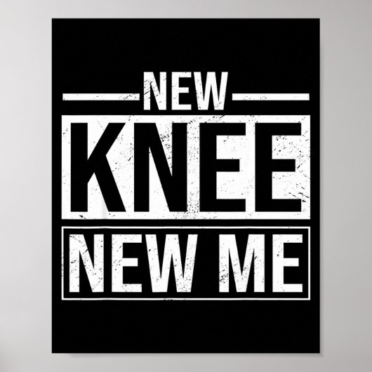 New Knee New Me Funny Knee Replacement Surgery Rec ポスター (正面)